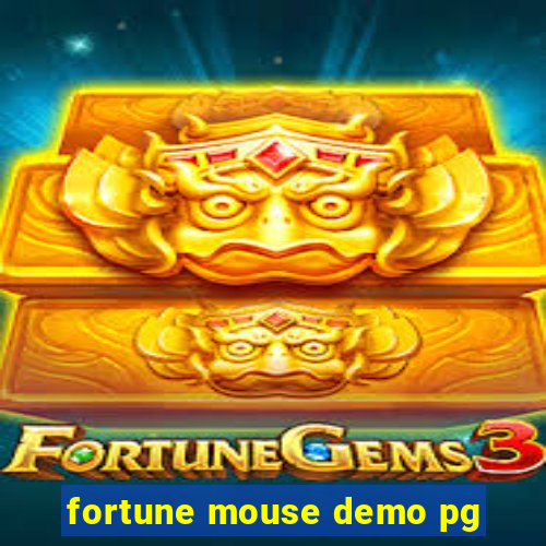 fortune mouse demo pg